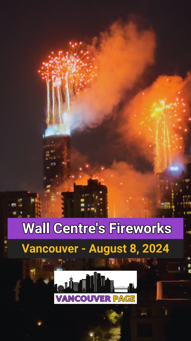 Wall Centre's 30th Anniversary Fireworks in Downtown Vancouver - August 8, 2024 - Vancouver Page