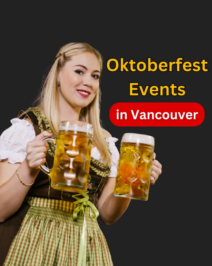 Octoberfest Events 2024 Guide in Vancouver