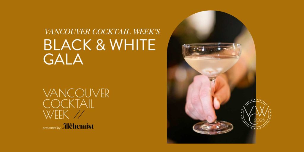 Vancouver Cocktail Week 2025 - Vancouver Page Local Events Guide